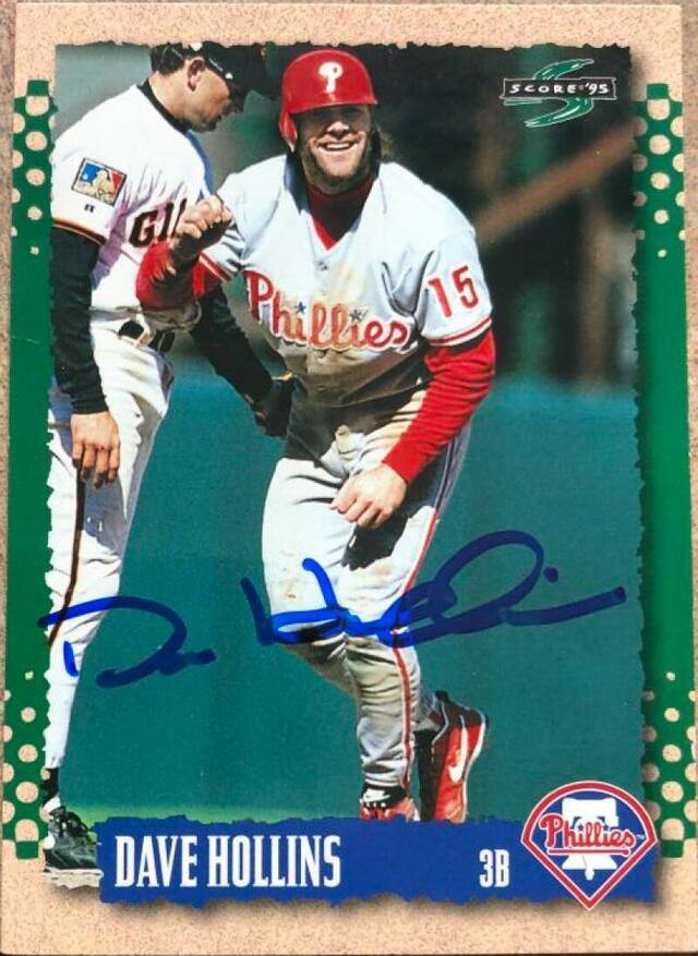 Dave Hollins Signed 1995 Score Baseball Card - Philadelphia Phillies - PastPros