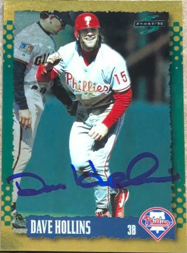 Dave Hollins Signed 1995 Score Gold Rush Baseball Card - Philadelphia Phillies