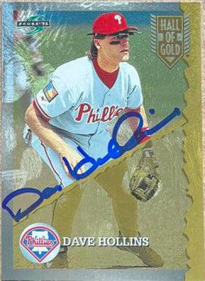 Dave Hollins Signed 1995 Score Hall of Gold Baseball Card - Philadelphia Phillies - PastPros