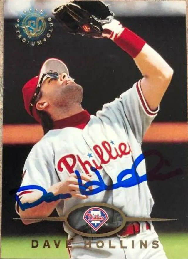 Dave Hollins Signed 1995 Stadium Club Baseball Card - Philadelphia Phillies
