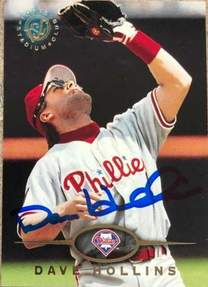 Dave Hollins Signed 1995 Stadium Club Baseball Card - Philadelphia Phillies