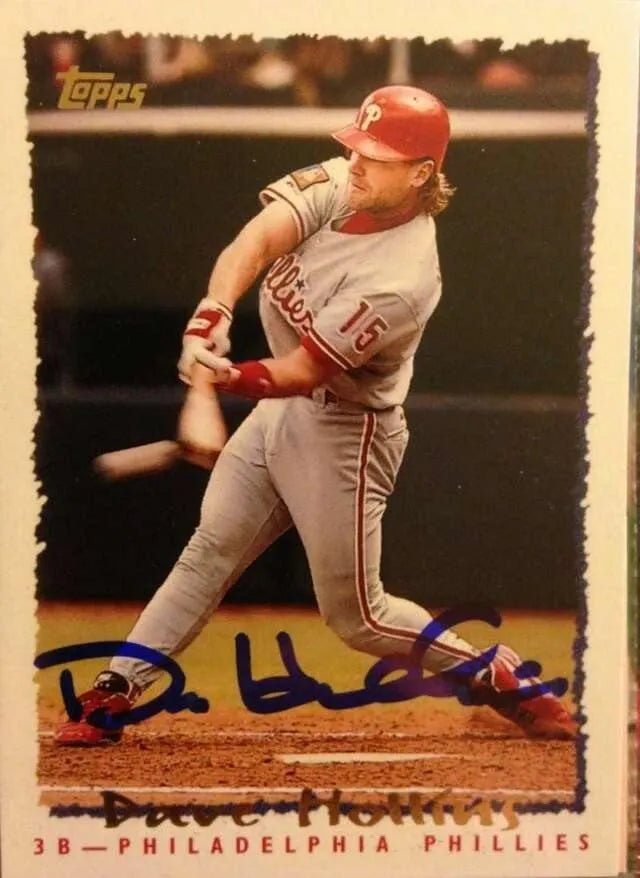 Dave Hollins Signed 1995 Topps Baseball Card - Philadelphia Phillies