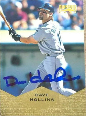 Dave Hollins Signed 1997 Pinnacle Baseball Card - Seattle Mariners