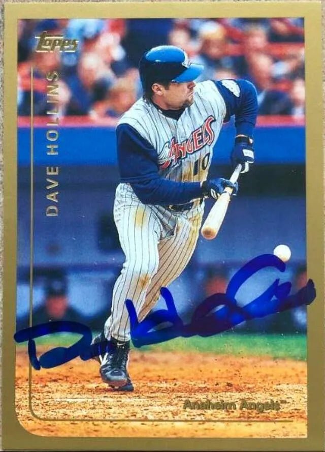 Dave Hollins Signed 1999 Topps Baseball Card - Anaheim Angels