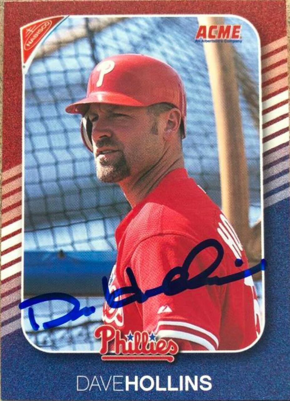 Dave Hollins Signed 2002 Acme Markets Baseball Card - Philadelphia Phillies - PastPros