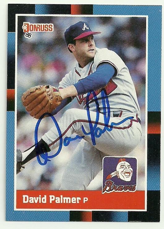 David Palmer Signed 1988 Donruss Baseball Card - Atlanta Braves - PastPros