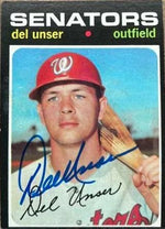 Del Unser Signed 1971 Topps Baseball Card - Washington Senators