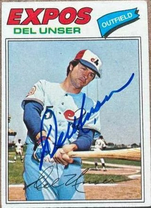 Del Unser Signed 1977 Topps Baseball Card - Montreal Expos
