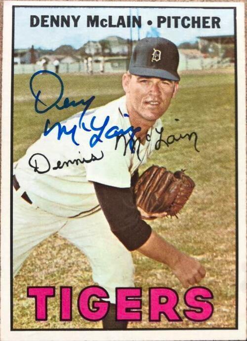 Denny McLain Signed 1967 Topps Baseball Card - Detroit Tigers - PastPros