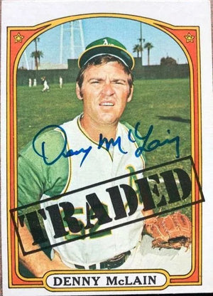 Denny McLain Signed 1972 Topps Baseball Card - Oakland A's