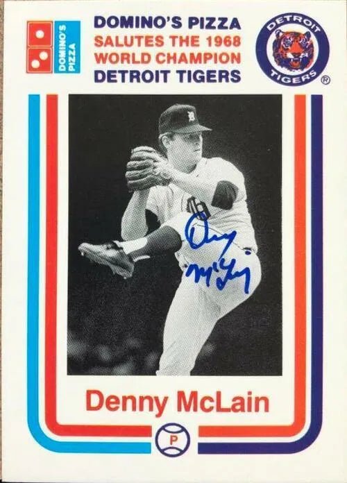 Denny McLain Signed 1988 Dominos Pizza Baseball Card - Detroit Tigers