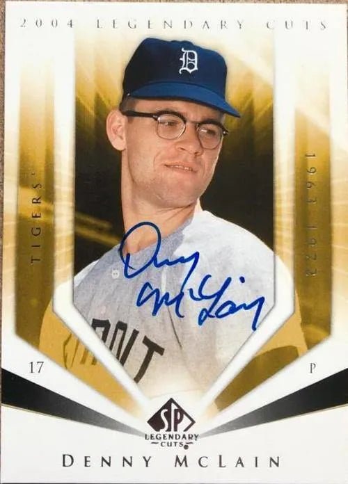 Denny McLain Signed 2004 SP Legendary Cuts Baseball Card - Detroit Tigers