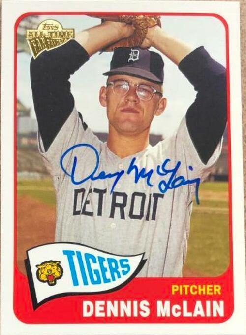 Denny McLain Signed 2005 Topps All-Time Fan Favorites Baseball Card - Detroit Tigers - PastPros