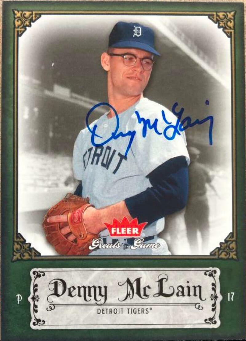 Denny McLain Signed 2006 Fleer Greats of the Game Baseball Card - Detroit Tigers - PastPros