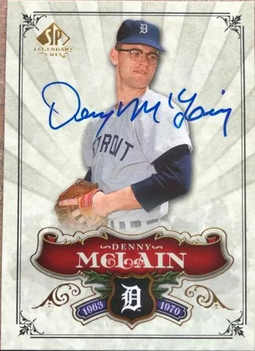 Denny McLain Signed 2006 SP Legendary Cuts Baseball Card - Detroit Tigers