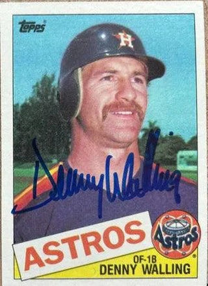 Denny Walling Signed 1985 Topps Baseball Card - Houston Astros