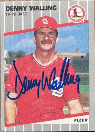 Denny Walling Signed 1989 Fleer Baseball Card - St Louis Cardinals - PastPros