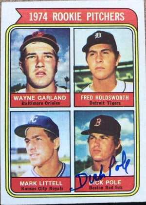 Dick Pole Signed 1974 Topps Baseball Card - Boston Red Sox - PastPros