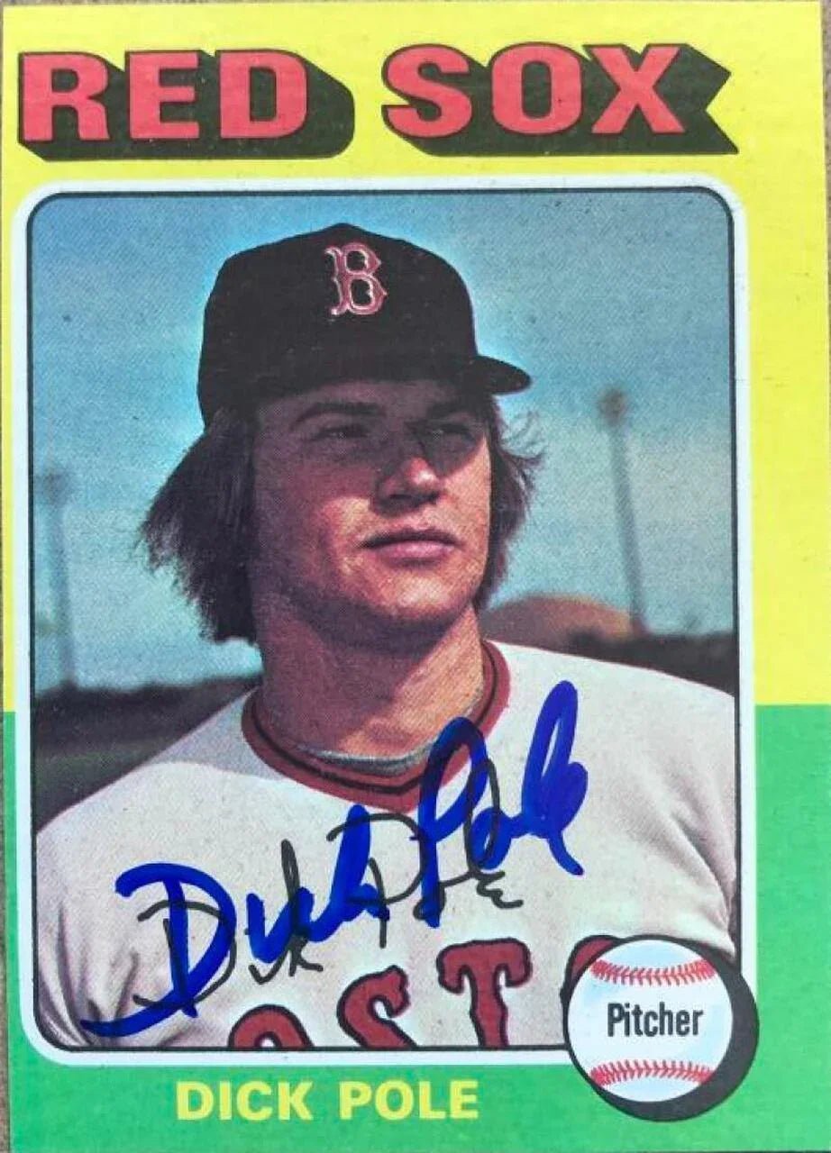 Dick Pole Signed 1975 Topps Mini Baseball Card - Boston Red Sox