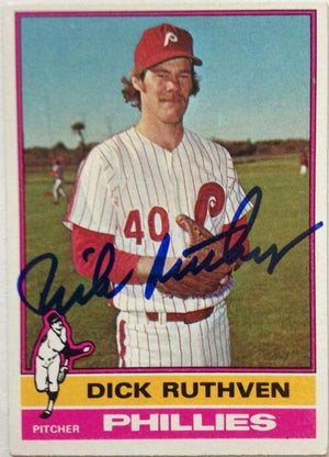 Dick Ruthven Signed 1976 Topps Baseball Card - Philadelphia Phillies - PastPros