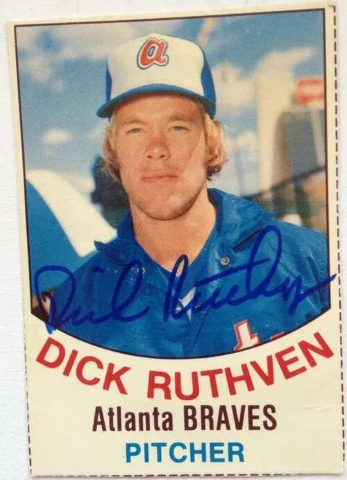 Dick Ruthven Signed 1977 Hostess Baseball Card - Atlanta Braves