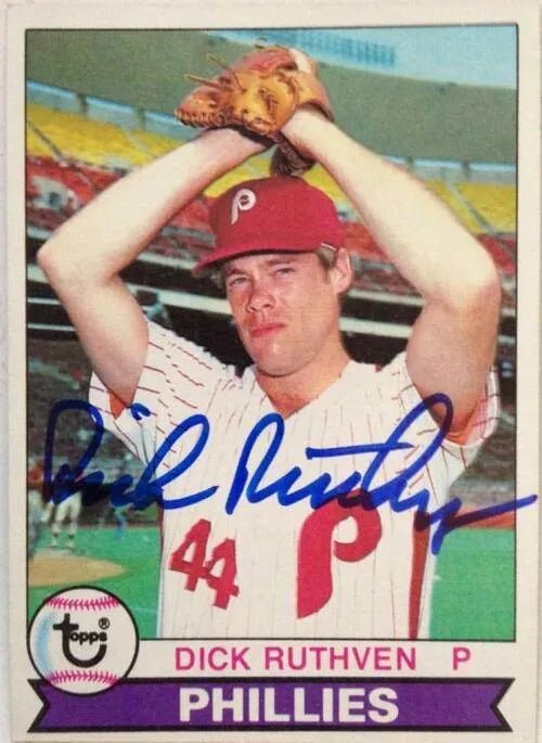 Dick Ruthven Signed 1979 Topps Baseball Card - Philadelphia Phillies