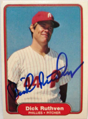 Dick Ruthven Signed 1982 Fleer Baseball Card - Philadelphia Phillies - PastPros