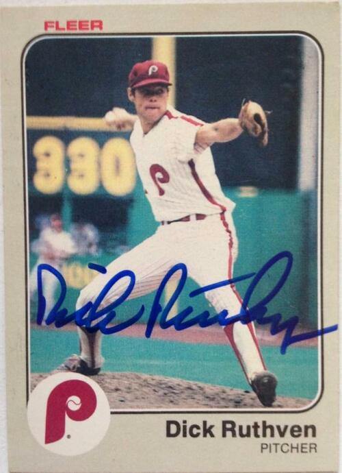 Dick Ruthven Signed 1983 Fleer Baseball Card - Philadelphia Phillies - PastPros