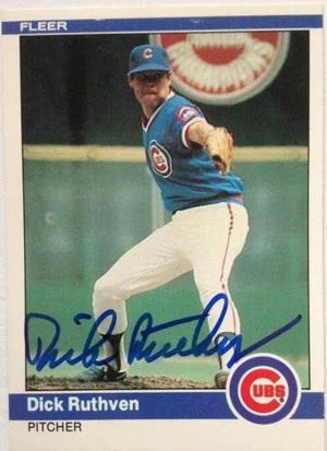 Dick Ruthven Signed 1984 Fleer Baseball Card - Chicago Cubs