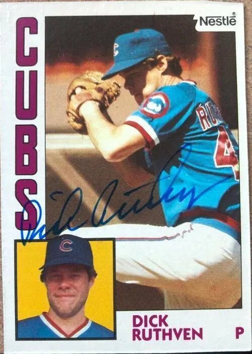 Dick Ruthven Signed 1984 Nestle Baseball Card - Chicago Cubs