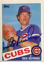Dick Ruthven Signed 1985 Topps Baseball Card - Chicago Cubs