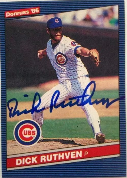 Dick Ruthven Signed 1986 Donruss Baseball Card - Chicago Cubs