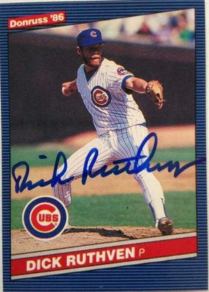 Dick Ruthven Signed 1986 Donruss Baseball Card - Chicago Cubs
