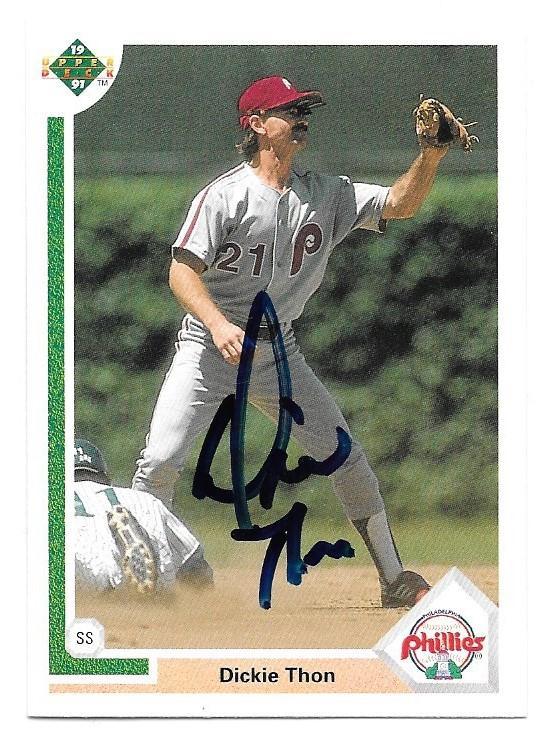 Dickie Thon Signed 1991 Upper Deck Baseball Card - Philadelphia Phillies - PastPros