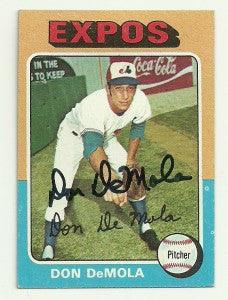 Don Demola Signed 1975 Topps Baseball Card - Montreal Expos - PastPros