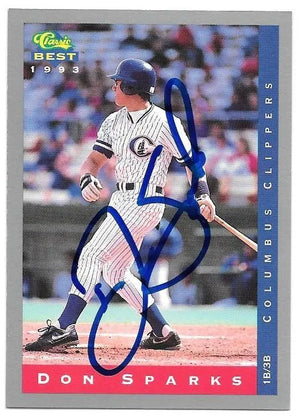 Don Sparks Signed 1993 Classic Best Baseball Card - PastPros