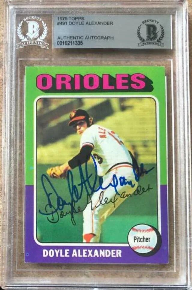 Doyle Alexander Signed 1975 Topps Baseball Card - Baltimore Orioles - Beckett Authentication