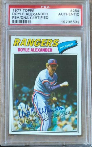 Doyle Alexander Signed 1977 Topps Baseball Card - Texas Rangers - PSA/DNA - PastPros