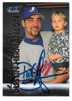 Dustin Hermanson Signed 1999 Fleer Tradition Baseball Card - Montreal Expos