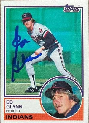 Ed Glynn Signed 1983 Topps Baseball Card - Cleveland Indians