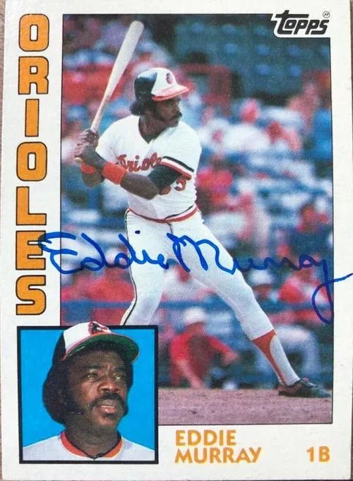 Eddie Murray Signed 1984 Topps Baseball Card - Baltimore Orioles
