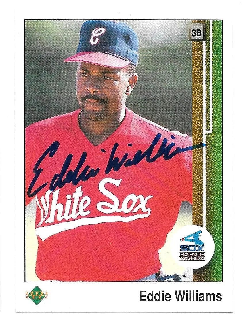 Eddie Williams Signed 1989 Upper Deck Baseball Card - Chicago White Sox