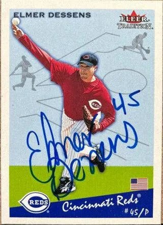Elmer Dessens Signed 2002 Fleer Tradition Update Baseball Card - Cincinnati Reds