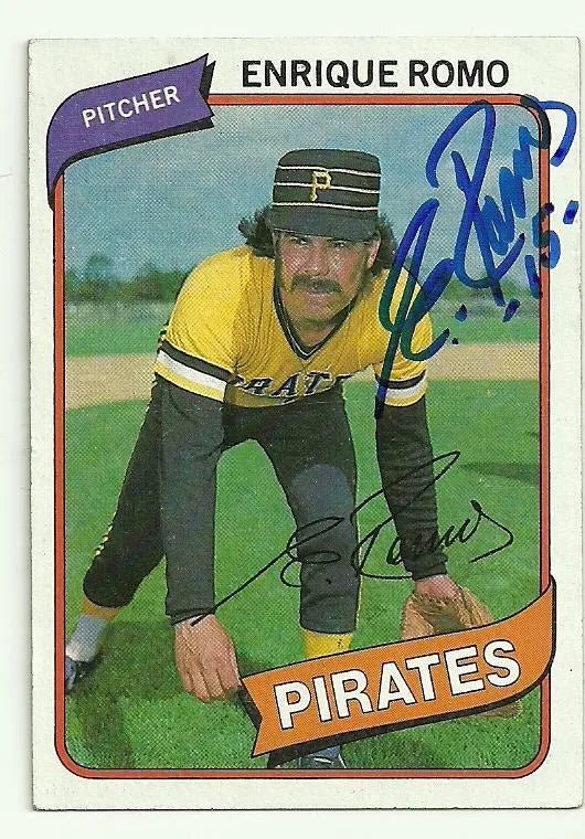Enrique Romo Signed 1980 Topps Baseball Card - Pittsburgh Pirates
