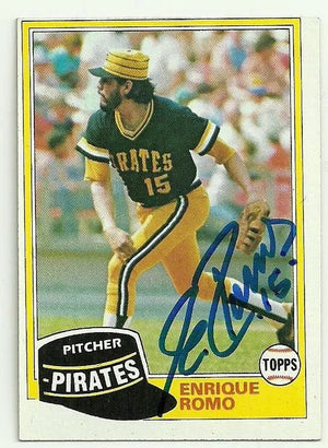 Enrique Romo Signed 1981 Topps Baseball Card - Pittsburgh Pirates