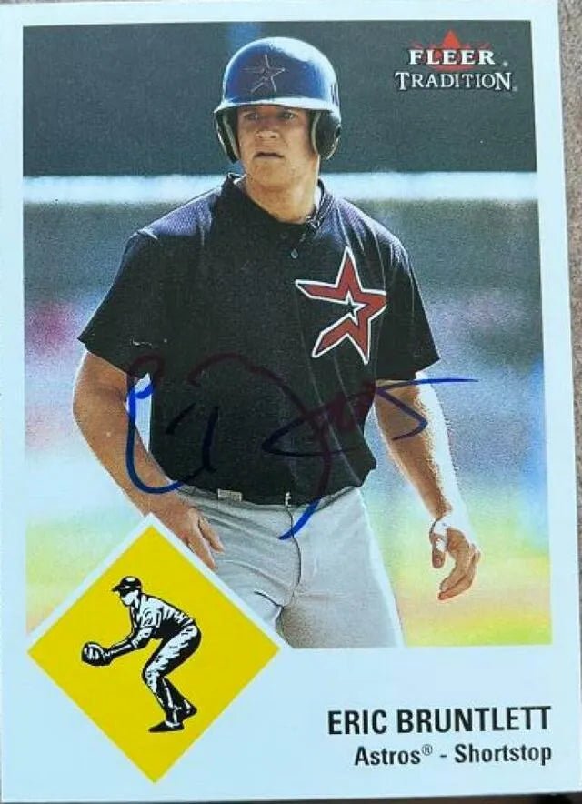 Eric Bruntlett Signed 2003 Fleer Tradition Update Baseball Card - Houston Astros