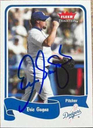 Eric Gagne Signed 2004 Fleer Tradition Baseball Card - Los Angeles Dodgers