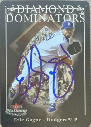 Eric Gagne Signed 2005 Fleer Platinum Diamond Dominators Baseball Card - Los Angeles Dodgers