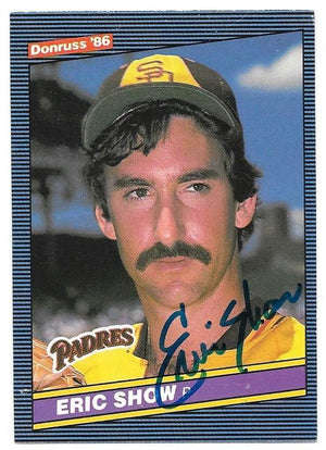 Eric Show Signed 1986 Donruss Baseball Card - San Diego Padres - PastPros