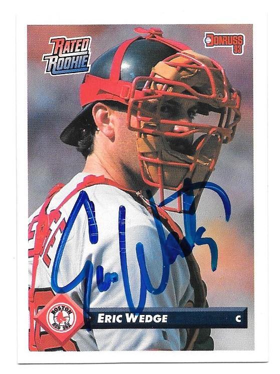 Eric Wedge Signed 1993 Donruss Baseball Card - Boston Red Sox - PastPros